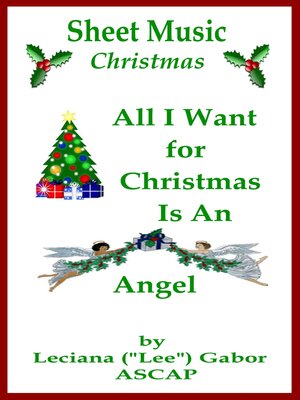 cover image of Sheet Music All I Want For Christmas Is an Angel